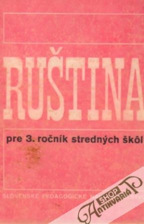 Ruština pre 3.ročník stredných škôl - Jurzová Lýdia, Svetlík Ján