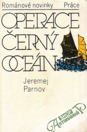 Operace Černý oceán - Parnov Jeremej