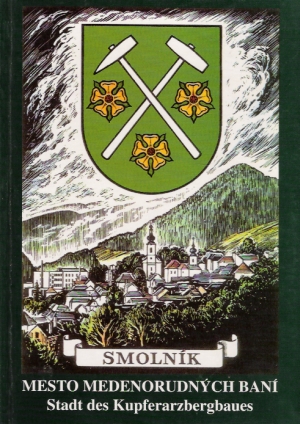 SMOLNÍK MESTO MEDENORUDNÝCH BANÍ - Bartalský J.
