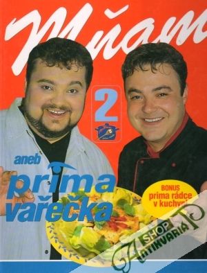 Kuchařka - Mňam aneb přima vařečka 2. - Kolektív autorov