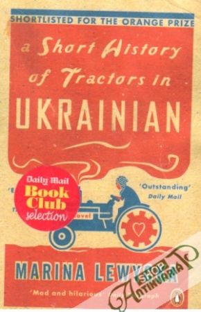 A Short History of Tractors in Ukrainian - Lewycka Marina