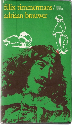 Adriaan Brouwer - Timmermans Felix