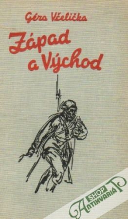 Západ a východ - Včelička Géza