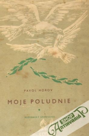 Moje poludnie - Horov Pavol