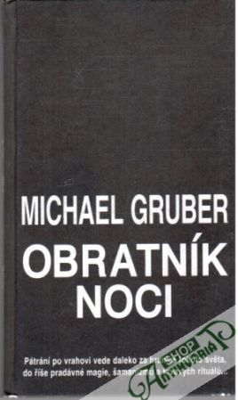 Obratník noci - Gruber Michael