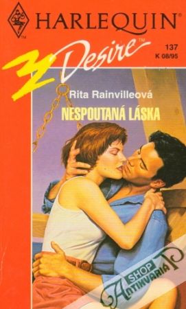 Nespoutaná láska - Rainvilleová Rita