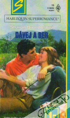 Dávej a ber - Brondosová Sharon