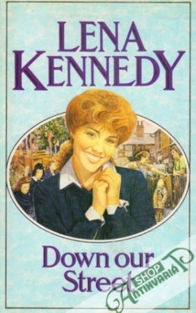 Down Our Street - Kennedy Lena