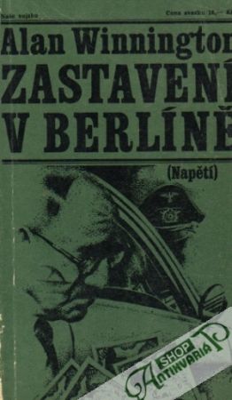 Zastavení v Berlíne - Winnington Alan