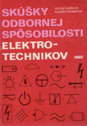 Skúšky odbornej spôsobilosti elektrotechnikov - Ďurďovič Anton