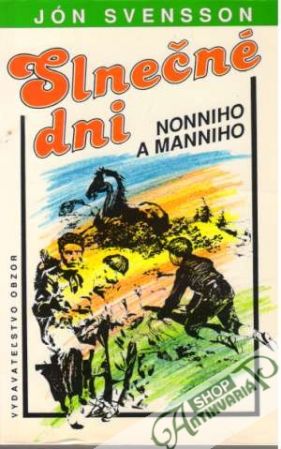 Slnečné dni Nonniho a Manniho - Svensson Jón