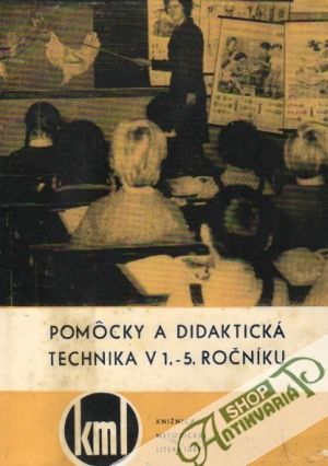 Pomôcky a didaktická technika v 1. - 5.ročníku - Janus Henrich