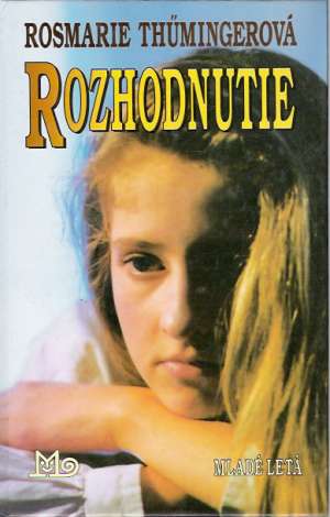 Rozhodnutie - Thumingerová Rosmarie