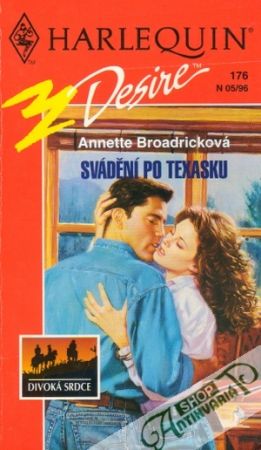 Svádění po Texasku - Broadricková Annette