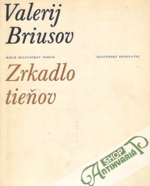 Zrkadlo tieňov - Briusov Valerij