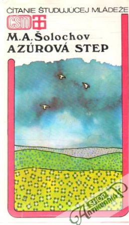 Azúrová step - Šolochov Michail