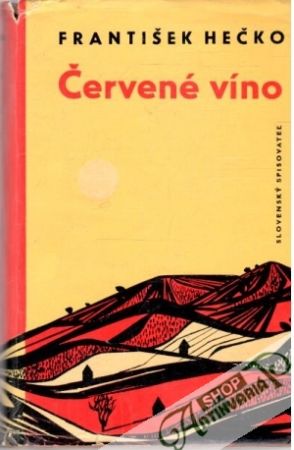 Červené víno - Hečko František