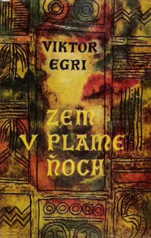 Zem v plameňoch - Egri Viktor