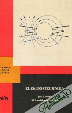 Elektrotechnika pre 2. ročník SŠ - Kroha Petr a kolektív