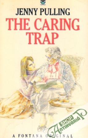 The Caring Trap - Pulling Jenny