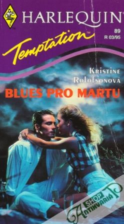 Blues pro Martu - Rolofsonová Kristine