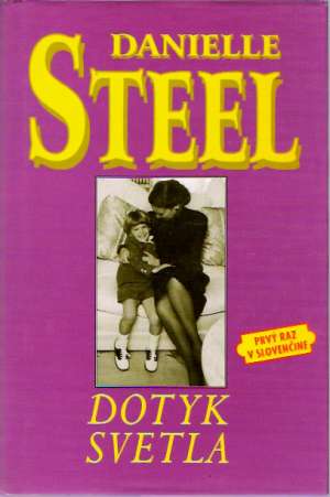 Dotyk svetla - Steel Danielle
