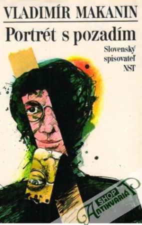 Portrét s pozadím - Makanin Vladimír