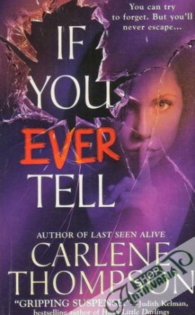 If You Ever Tell - Thompson Carlene