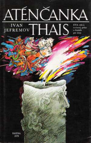 Aténčanka Thais - Jefremov Ivan