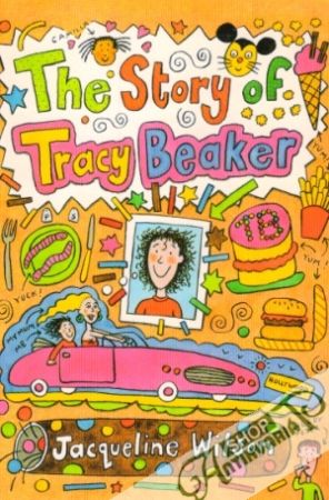 The Story of Tracy Beaker - Wilson Jacqueline