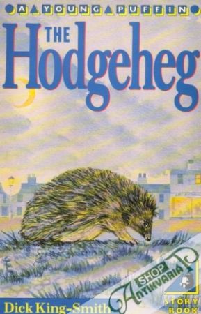 The Hodgeheg - King-Smith Dick
