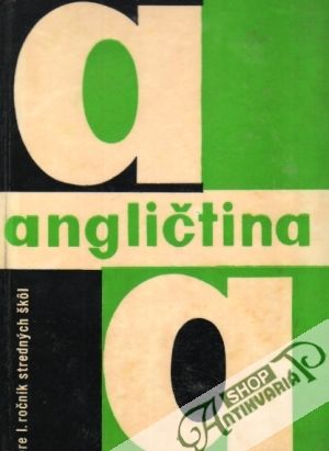 Angličtina pre 1. ročník SŠ - Pytelka / Jánska / Veselý