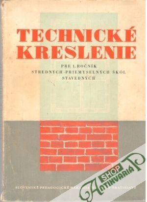 Technické kreslenie - Deskriptívna geometria pre 1. ročník SPŠS - Pospíšil / Menšík