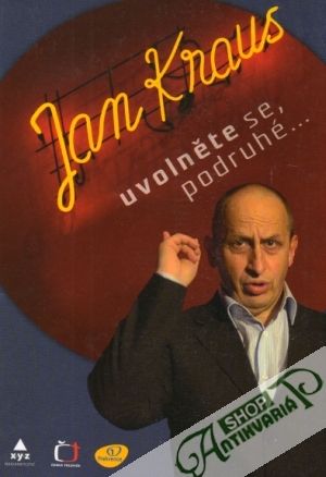 Uvolněte se, podruhé... - Kraus Jan