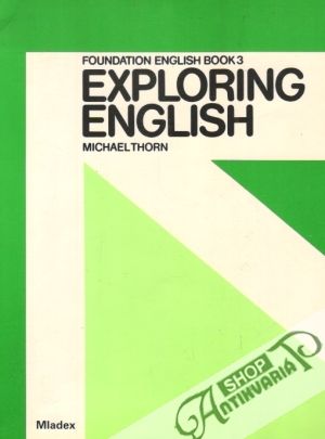 Exploring English - Foundation English Book 3 - Thorn Michael