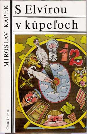 S Elvírou v kúpeľoch - Kapek Miroslav