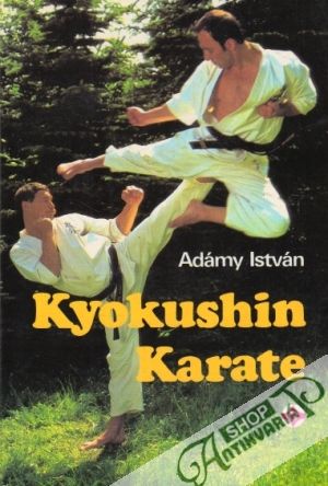 Kyokushin Karate - István Adámy
