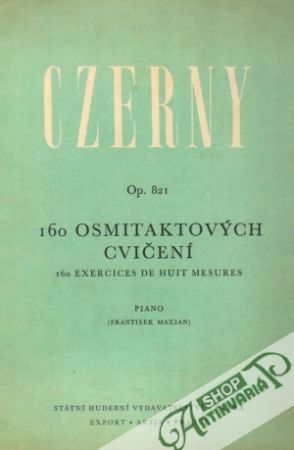 160 osmitaktových cvičení - Czerny Carl