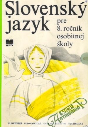Slovensky jazyk pre 8. ročník osobitnej školy - Lakotová / Vitkovská