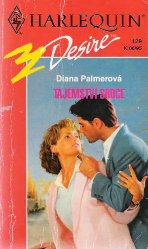 Tajemství srdce - Palmerová Diana