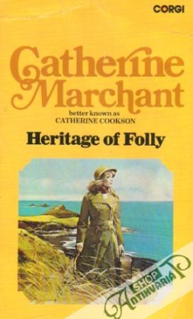 Heritage of Folly - Marchant Catherine