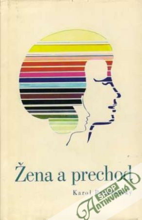 Žena a prechod - Poradovský Karol