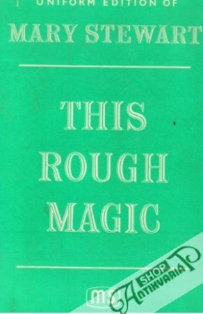 This Rough Magic - Stewart Mary