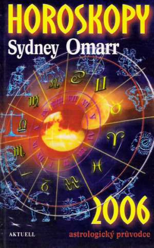 Horoskopy 2006 - astrologický pruvodce - Omarr Sydney
