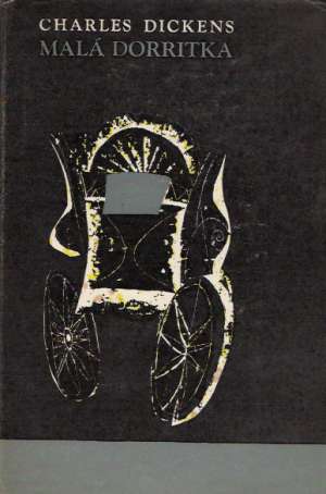 Malá Dorritka /I.- II./ - Dickens Charles