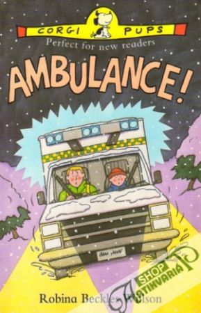 Ambulance! - Wilson Beckles Robina