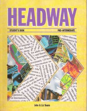 Headway Student´s Book - Pre-Intermediate - Soars Liz and John