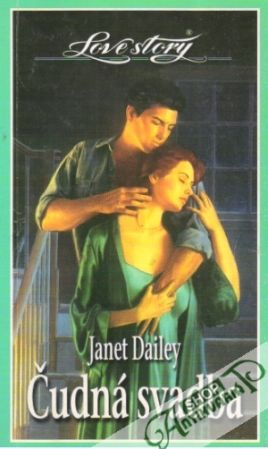 Čudná svadba - Dailey Janet