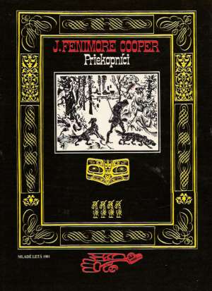 Priekopníci - Cooper James Fenimore