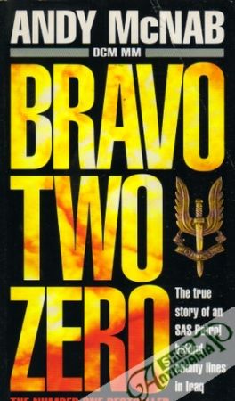 Bravo Two Zero - McNab Andy